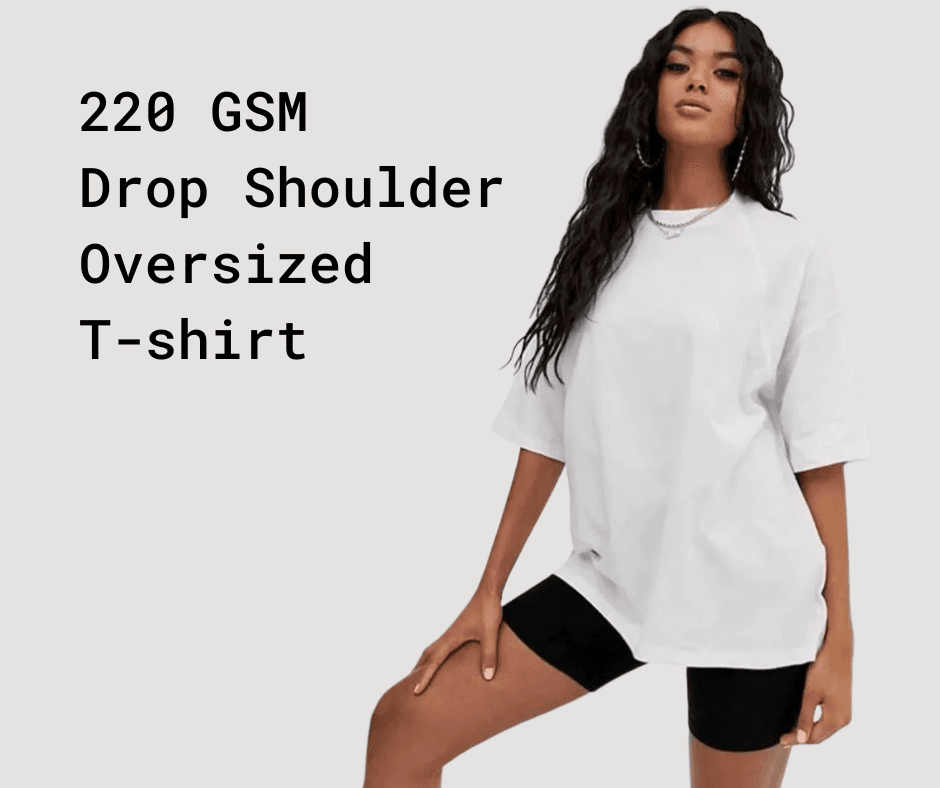 Women's 220 GSM Dropshoulder Oversized T-shirt